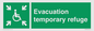 SY7237: Evacuation temporary refuge