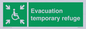SY7237: Evacuation temporary refuge