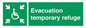 SY7237: Evacuation temporary refuge