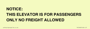 TK12462: NOTICE: THIS ELEVATOR IS FOR PASSENGERS ONLY NO FREIGHT ALLOWED