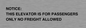 TK12462: NOTICE: THIS ELEVATOR IS FOR PASSENGERS ONLY NO FREIGHT ALLOWED
