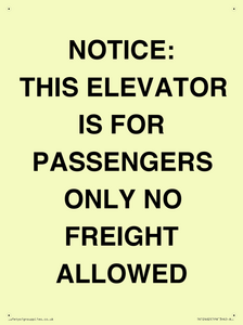 TK12462: NOTICE: THIS ELEVATOR IS FOR PASSENGERS ONLY NO FREIGHT ALLOWED