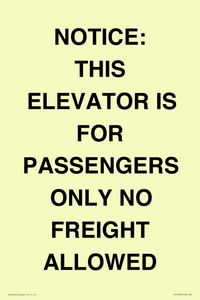 TK12462: NOTICE: THIS ELEVATOR IS FOR PASSENGERS ONLY NO FREIGHT ALLOWED
