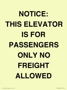 TK12462: NOTICE: THIS ELEVATOR IS FOR PASSENGERS ONLY NO FREIGHT ALLOWED