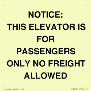 TK12462: NOTICE: THIS ELEVATOR IS FOR PASSENGERS ONLY NO FREIGHT ALLOWED