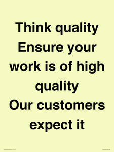 TK12474: Think quality Ensure your work is of high quality Our customers expect it