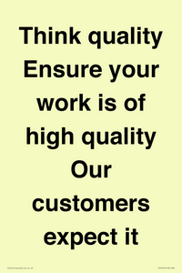 TK12474: Think quality Ensure your work is of high quality Our customers expect it