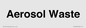 TK12478: Aerosol Waste
