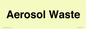 TK12478: Aerosol Waste