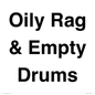 TK12484: Oily Rag & Empty Drums