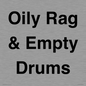 TK12484: Oily Rag & Empty Drums