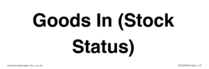 TK12502: Goods In (Stock Status)