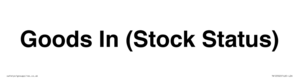 TK12502: Goods In (Stock Status)