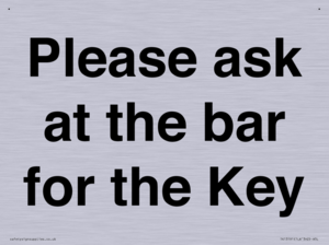TK13191: Please ask at the bar for the Key