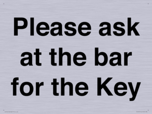 TK13191: Please ask at the bar for the Key