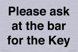 TK13191: Please ask at the bar for the Key