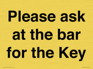 TK13191: Please ask at the bar for the Key