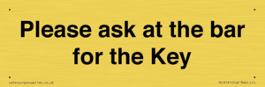 TK13191: Please ask at the bar for the Key