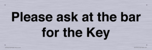 TK13191: Please ask at the bar for the Key