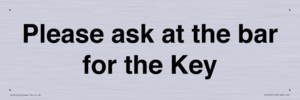 TK13191: Please ask at the bar for the Key