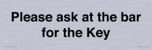 TK13191: Please ask at the bar for the Key