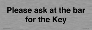 TK13191: Please ask at the bar for the Key