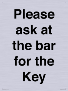 TK13191: Please ask at the bar for the Key