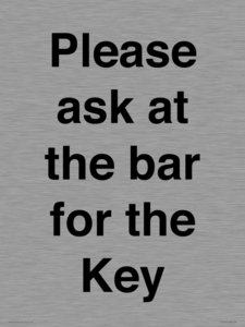 TK13191: Please ask at the bar for the Key