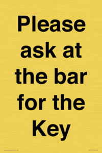 TK13191: Please ask at the bar for the Key