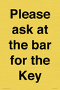 TK13191: Please ask at the bar for the Key
