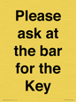 TK13191: Please ask at the bar for the Key
