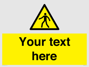 WA10606: Custom Warning: Pedestrians