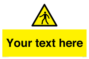 WA10606: Custom Warning: Pedestrians