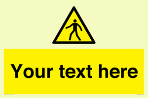 WA10606: Custom Warning: Pedestrians