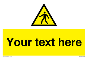 WA10606: Custom Warning: Pedestrians