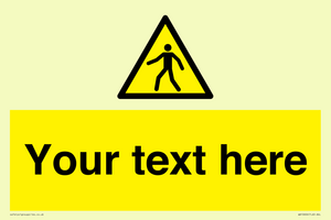 WA10606: Custom Warning: Pedestrians