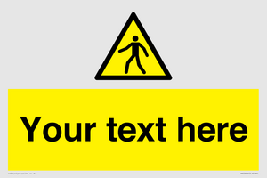 WA10606: Custom Warning: Pedestrians