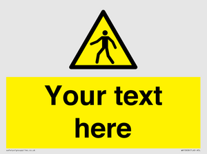 WA10606: Custom Warning: Pedestrians