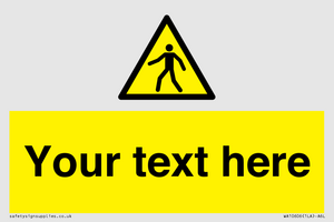 WA10606: Custom Warning: Pedestrians
