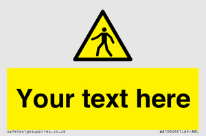 WA10606: Custom Warning: Pedestrians