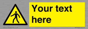 WA10606: Custom Warning: Pedestrians