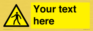 WA10606: Custom Warning: Pedestrians
