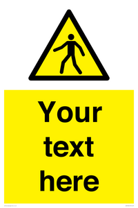 WA10606: Custom Warning: Pedestrians
