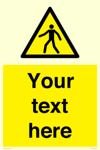WA10606: Custom Warning: Pedestrians
