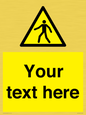 WA10606: Custom Warning: Pedestrians