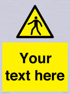 WA10606: Custom Warning: Pedestrians