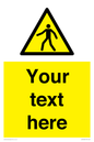 WA10606: Custom Warning: Pedestrians
