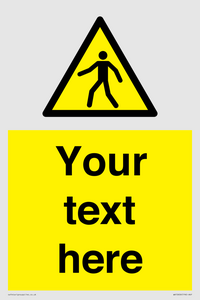 WA10606: Custom Warning: Pedestrians