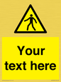 WA10606: Custom Warning: Pedestrians