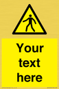 WA10606: Custom Warning: Pedestrians